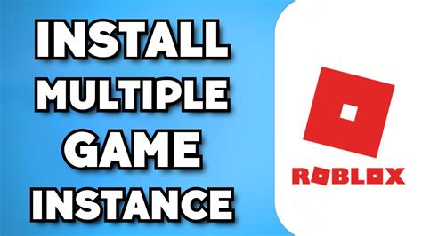 multiple game instance roblox